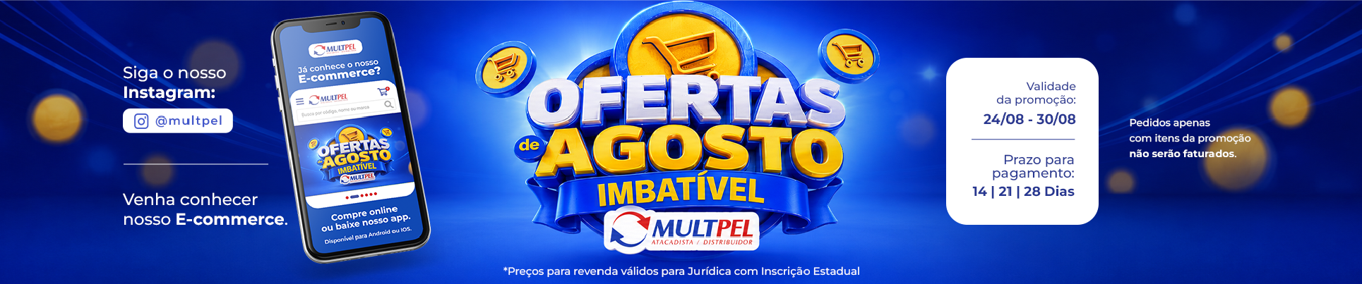 Promoção Semanal 24/08 a 30/08/2026